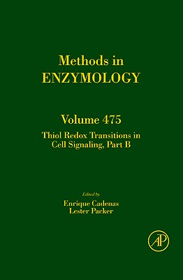 Thiol Redox Transitions in Cell Signaling, Part B