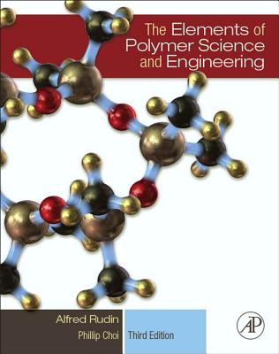 The Elements of Polymer Science and Engineering