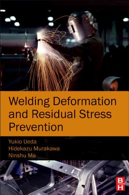 Welding Deformation and Residual Stress Prevention