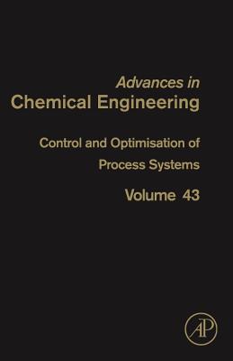 Control and Optimisation of Process Systems