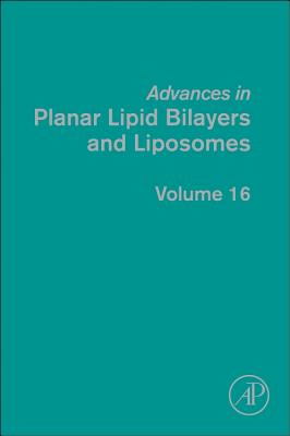 Advances in Planar Lipid Bilayers and Liposomes