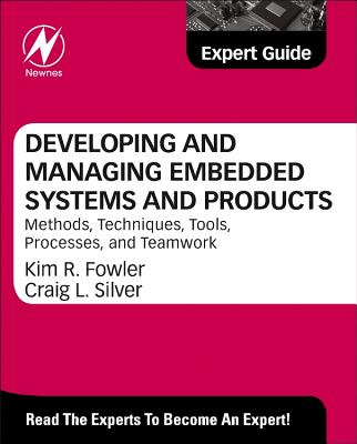 Developing and Managing Embedded Systems and Products