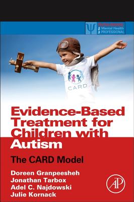 Evidence-Based Treatment for Children with Autism