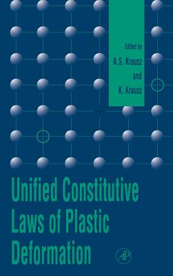 Unified Constitutive Laws of Plastic Deformation