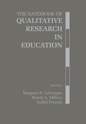 The Handbook of Qualitative Research in Education