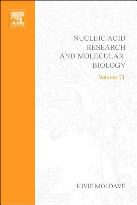 Progress in Nucleic Acid Research and Molecular Biology