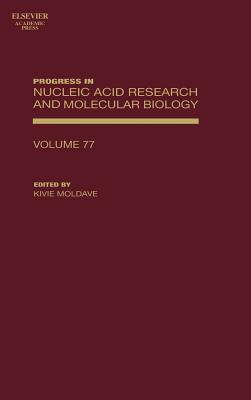 Progress in Nucleic Acid Research and Molecular Biology