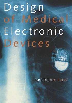 Design of Medical Electronic Devices