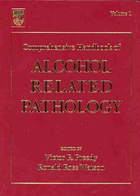 Comprehensive Handbook of Alcohol Related Pathology