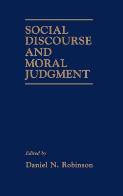 Social Discourse and Moral Judgement