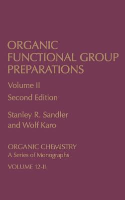 Organic Functional Group Preparations
