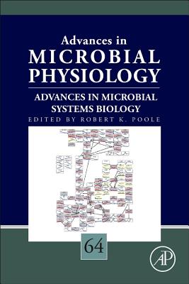 Advances in Microbial Systems Biology