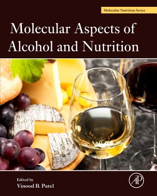 Molecular Aspects of Alcohol and Nutrition