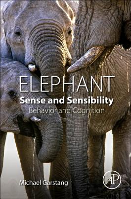 Elephant Sense and Sensibility