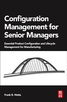 Configuration Management for Senior Managers