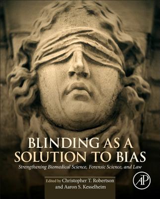 Blinding as a Solution to Bias