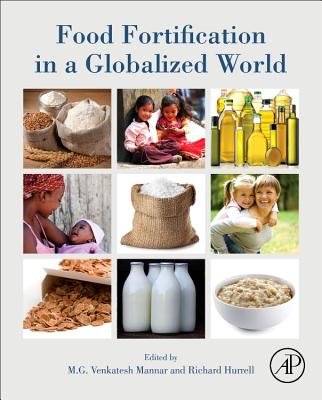 Food Fortification in a Globalized World