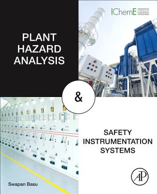 Plant Hazard Analysis and Safety Instrumentation Systems