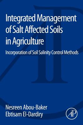 Integrated Management of Salt Affected Soils in Agriculture