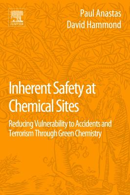 Inherent Safety at Chemical Sites