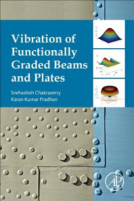 Vibration of Functionally Graded Beams and Plates