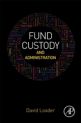 Fund Custody and Administration