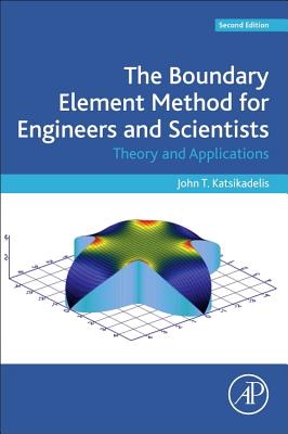 The Boundary Element Method for Engineers and Scientists