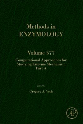 Computational Approaches for Studying Enzyme Mechanism Part A