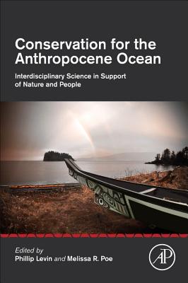 Conservation for the Anthropocene Ocean