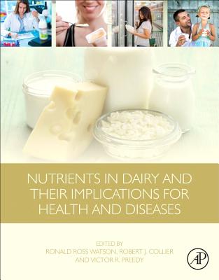 Nutrients in Dairy and Their Implications for Health and Disease