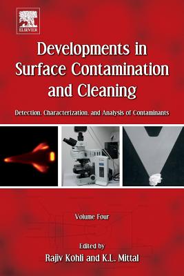 Developments in Surface Contamination and Cleaning, Volume 4