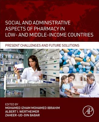 Social and Administrative Aspects of Pharmacy in Low- and Middle-Income Countries