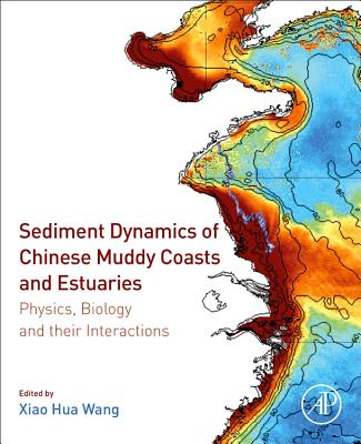 Sediment Dynamics of Chinese Muddy Coasts and Estuaries