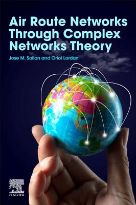 Air Route Networks Through Complex Networks Theory