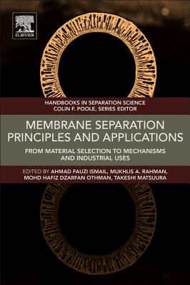 Membrane Separation Principles and Applications