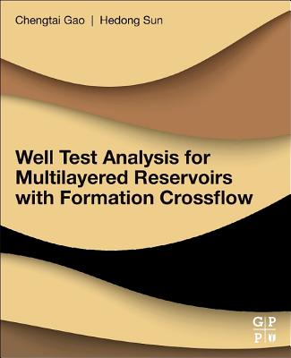 Well Test Analysis for Multilayered Reservoirs with Formation Crossflow