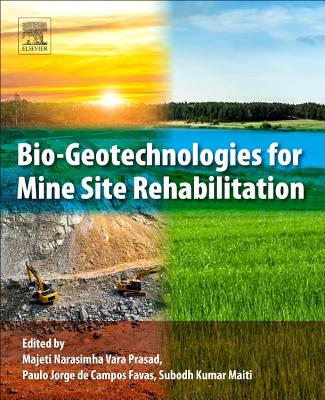 Bio-Geotechnologies for Mine Site Rehabilitation