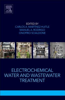 Electrochemical Water and Wastewater Treatment