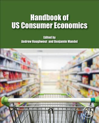 Handbook of US Consumer Economics