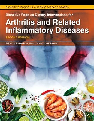 Bioactive Food as Dietary Interventions for Arthritis and Related Inflammatory Diseases