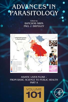 Asiatic Liver Fluke - From Basic Science to Public Health, Part A