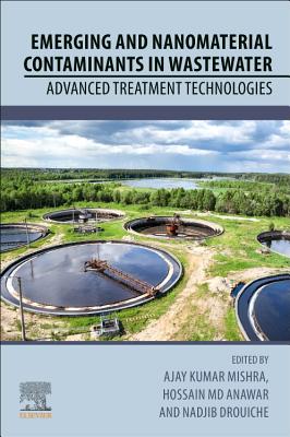 Emerging and Nanomaterial Contaminants in Wastewater