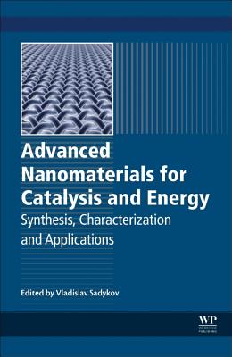 Advanced Nanomaterials for Catalysis and Energy