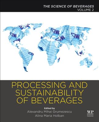 Processing and Sustainability of Beverages