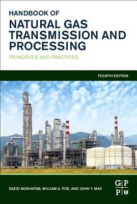 Handbook of Natural Gas Transmission and Processing