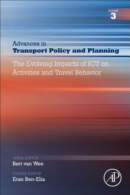 The Evolving Impacts of ICT on Activities and Travel Behavior