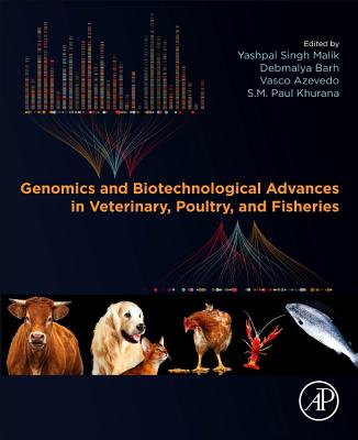 Genomics and Biotechnological Advances in Veterinary, Poultry, and Fisheries