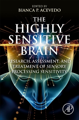 The Highly Sensitive Brain