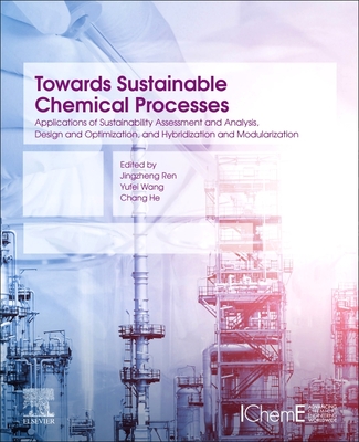 Towards Sustainable Chemical Processes