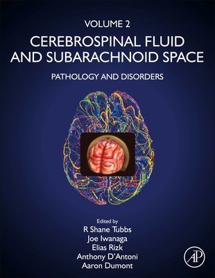 Cerebrospinal Fluid and Subarachnoid Space